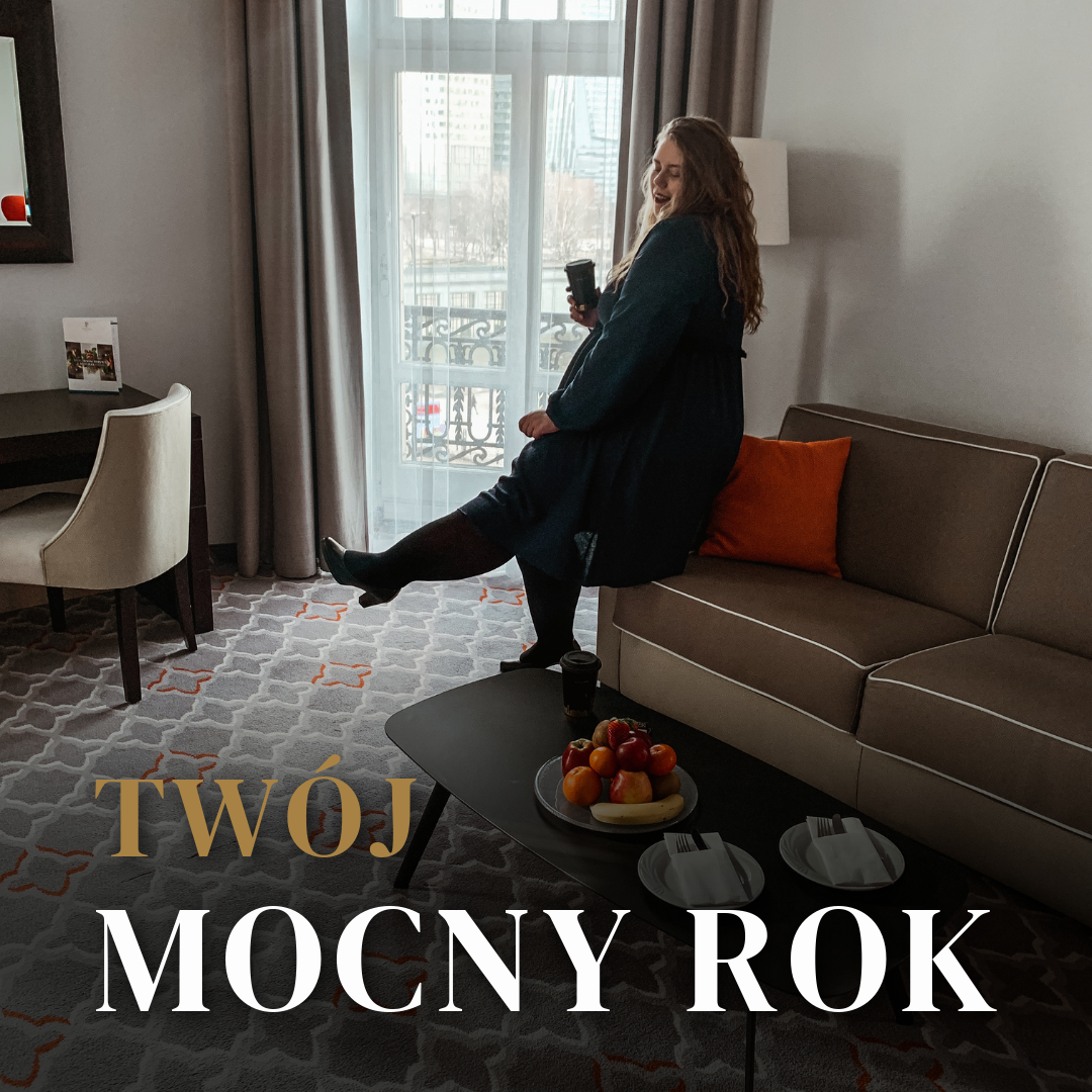 TWÓJ MOCNY ROK