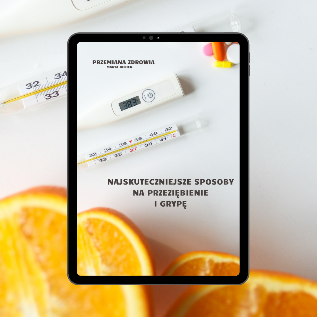 NAJSKUTECZNIEJSZE SPOSOBY NA PRZEZIĘBIENIE I GRYPĘ